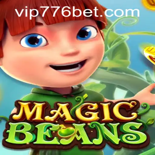 Experience the Enchantment of MAGICBEANS and the Thrill of 776bet PH Login