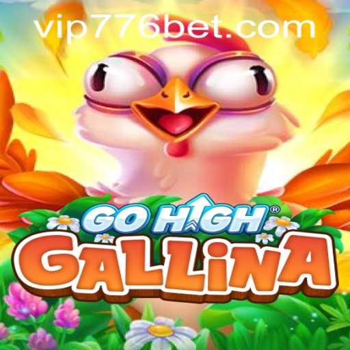 Exploring the Exciting World of GoHighGallina with 776bet PH Login