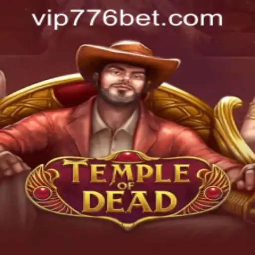 Exploring TempleofDead: A Thrilling Journey Awaits with 776bet PH Login